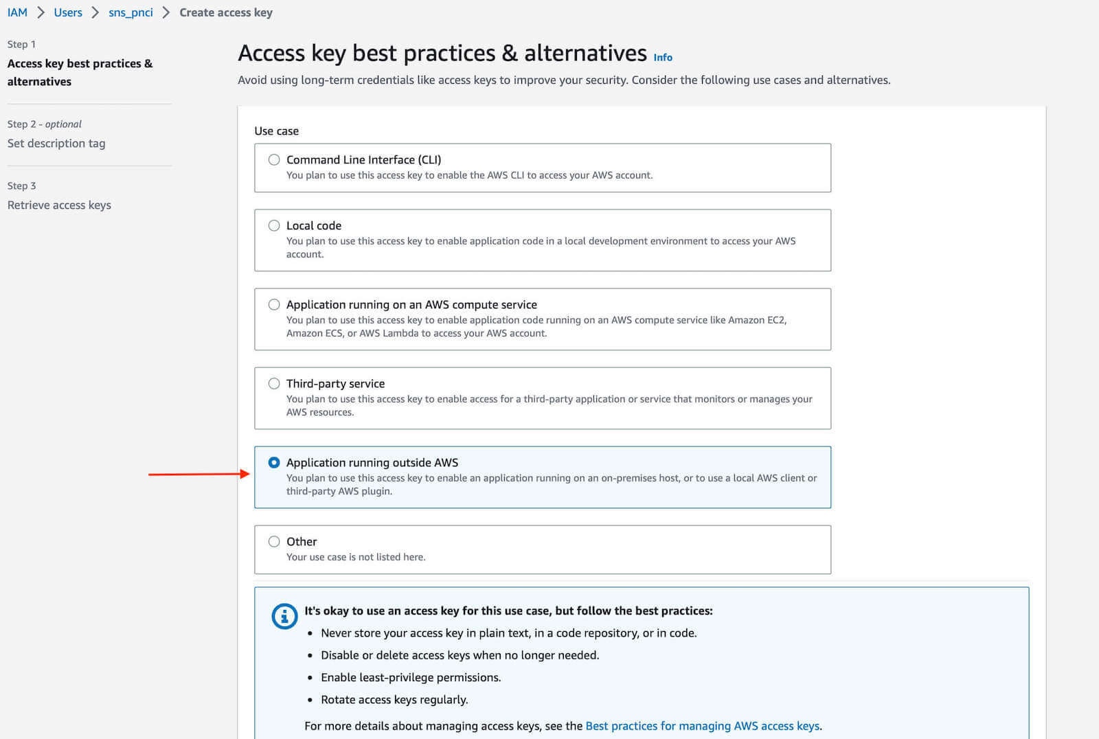 New User setup, Access Keys section: select Application running outside AWS