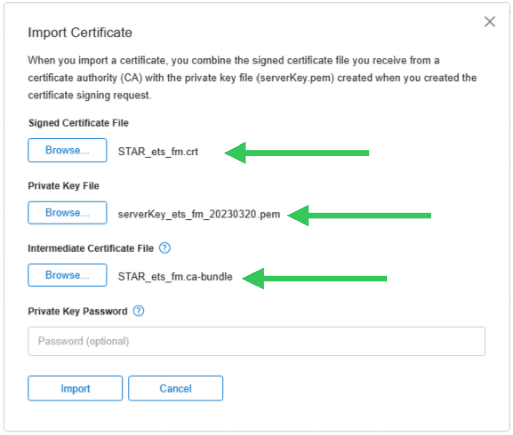 Import Certificate dialog where you browse and select the three files.